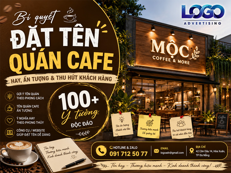 Đặt Tên Quán Cafe Hay, Ấn Tượng Và Thu Hút Khách Hàng Ngay Từ Cái Nhìn Đầu Tiên