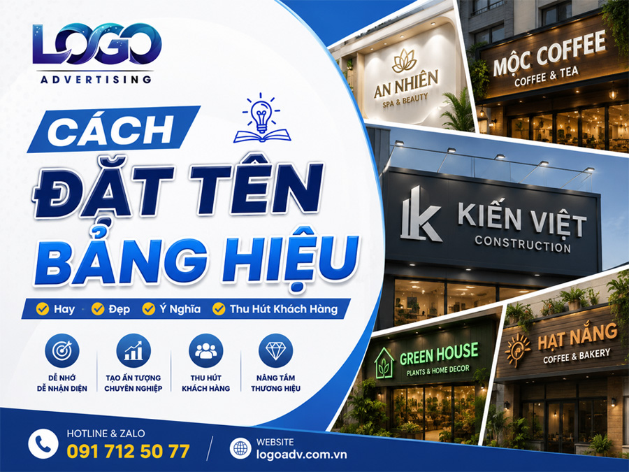 Cách Đặt Tên Bảng Hiệu Hay, Dễ Nhớ Và Giúp Thu Hút Khách Hàng