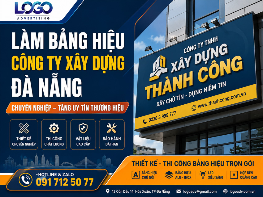 Làm Bảng Hiệu Công Ty Xây Dựng Đà Nẵng Chuyên Nghiệp – Tăng Uy Tín Thương Hiệu