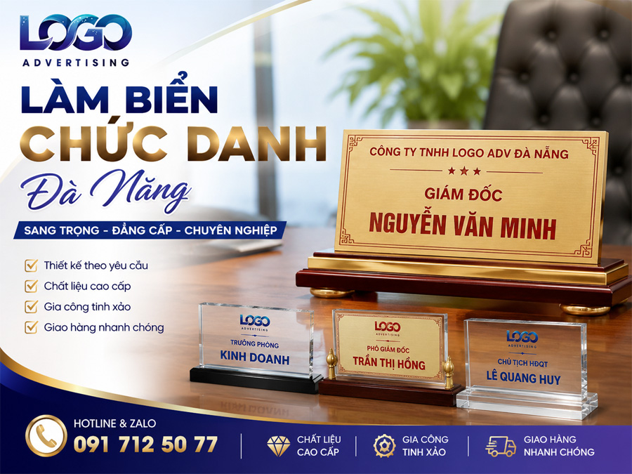Làm Biển Chức Danh Đà Nẵng – Thiết Kế Sang Trọng, Thi Công Theo Yêu Cầu
