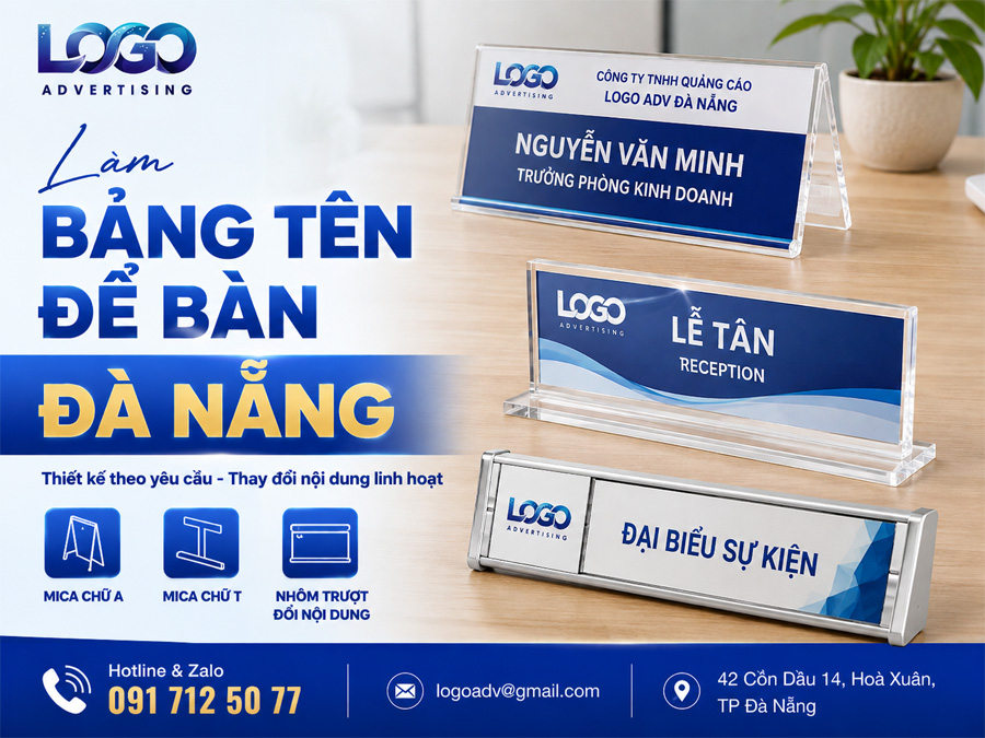 Làm Bảng Tên Để Bàn Đà Nẵng Đẹp – Thiết Kế Theo Yêu Cầu, Thay Đổi Nội Dung Linh Hoạt