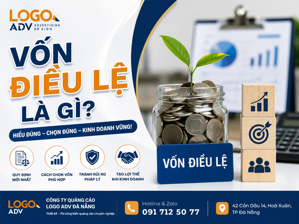 Vốn Điều Lệ Là Gì? Ý Nghĩa, Quy Định Và Cách Chọn Mức Vốn Phù Hợp Khi Thành Lập Công Ty