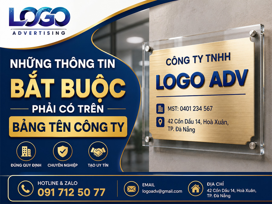 Những Thông Tin Bắt Buộc Phải Có Trên Bảng Tên Công Ty