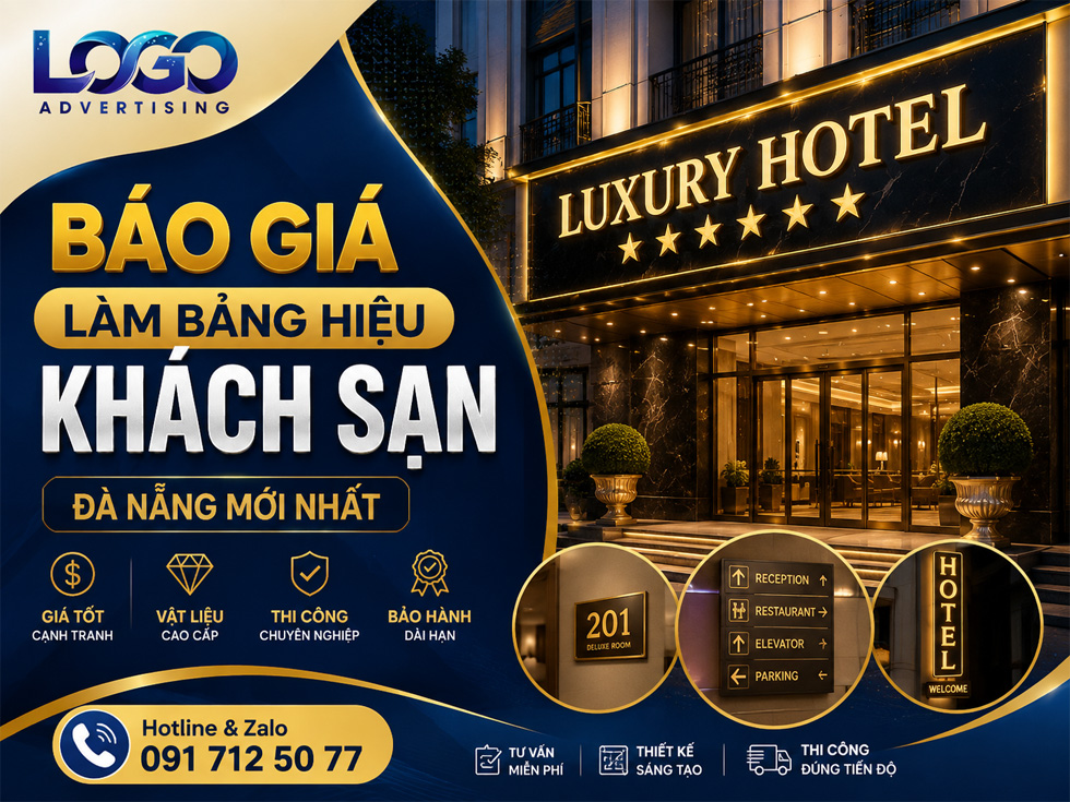 Báo Giá Làm Bảng Hiệu Khách Sạn Đà Nẵng Mới Nhất