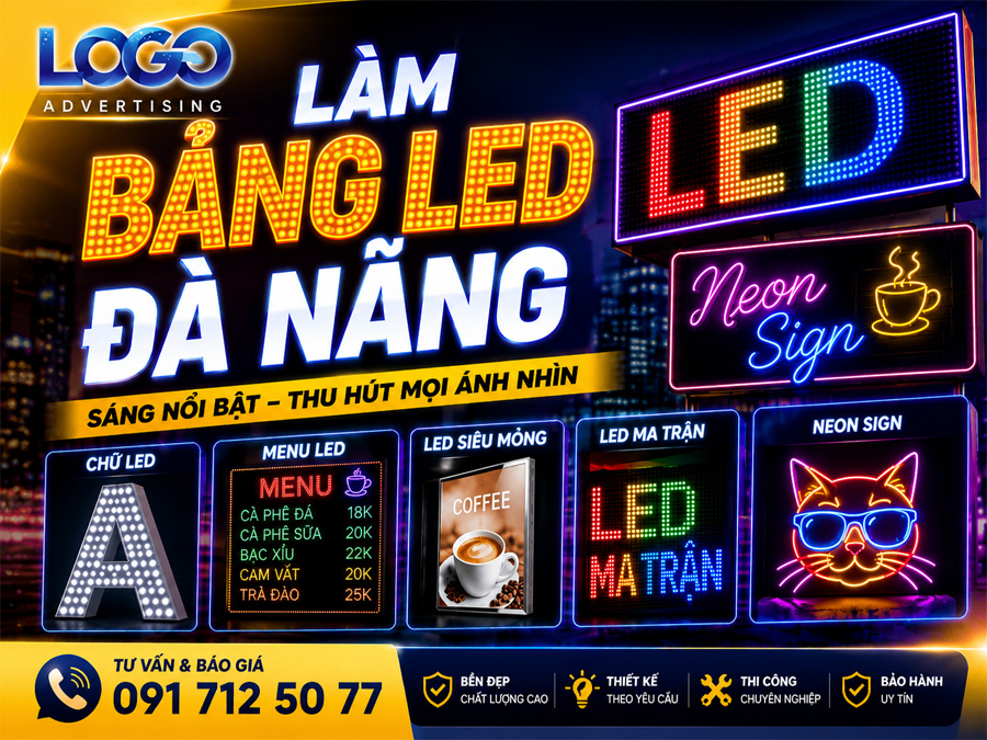Làm Bảng LED Đà Nẵng – Menu LED, Ma Trận, Neon Sign, LED Siêu Mỏng