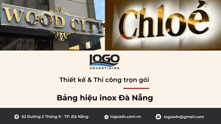 Làm Bảng Hiệu Inox Đà Nẵng - Công Ty Sắc Màu Lô Gô