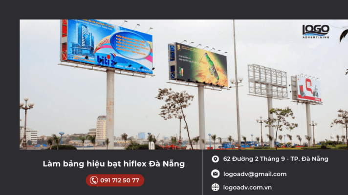 Làm Bảng Hiệu Bạt Hiflex Đà Nẵng - Logoadv