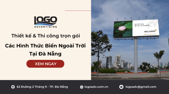 Các Hình Thức Biển Quảng Cáo Ngoài Trời Đà Nẵng - Logo Adv